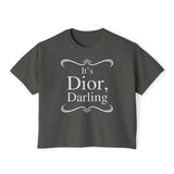 It's Dior Darling Women's Boxy Tee - Geeks Pride