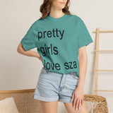Pretty girls love sza Unisex Garment-Dyed T-shirt