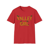 Valley Girl Unisex Softstyle T-Shirt