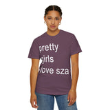 Pretty girls love sza Unisex Garment-Dyed T-shirt