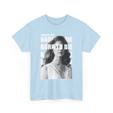 Lana Del Rey Born To Die Unisex Tee / Men T-shirt