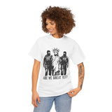 Are We Great Yet Unisex T-shirt Anti ICE