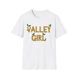 Valley Girl Unisex Softstyle T-Shirt