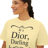 It's Dior Darling Women's Boxy Tee - Geeks Pride