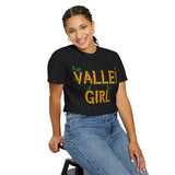 Valley Girl Unisex Garment-Dyed T-shirt