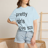 Pretty girls love sza Unisex Garment-Dyed T-shirt