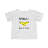 My Grandma is Wonder Woman Baby Shirt Infant Tee