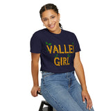 Valley Girl Unisex Garment-Dyed T-shirt