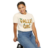 Valley Girl Unisex Garment-Dyed T-shirt