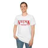 Vecma Is Alive Unisex T-shirt