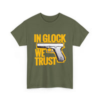 In Glock We Trust Unisex Heavy Cotton T-Shirt