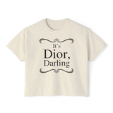 It's Dior Darling Women's Boxy Tee - Geeks Pride