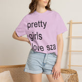 Pretty girls love sza Unisex Garment-Dyed T-shirt