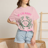 If Crabby please Return To the Beach Unisex Garment-Dyed T-shirt