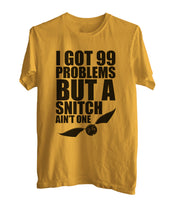 I got 99 problem but a snitch ain't one Men T-Shirt
