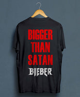 Bigger Than Satan Bieber back only Men T-Shirt