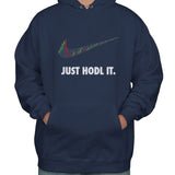 Just HODL It Unisex Pullover Hoodie