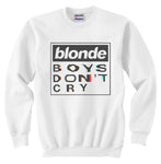 Blond Boys Don't Cry Unisex Crewneck Sweatshirt