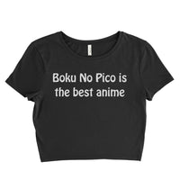 Boku No Pico is the best anime Women’s Crop Tee / Crop Top