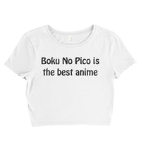 Boku No Pico is the best anime Women’s Crop Tee / Crop Top