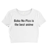 Boku No Pico is the best anime Women’s Crop Tee / Crop Top