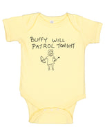 Buffy Will Patrol Tonight Baby Onesie