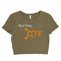 But First OTF Women’s Crop Tee / Crop Top