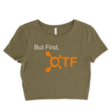 But First OTF Women’s Crop Tee / Crop Top