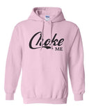 Choke Me Unisex Pullover Hoodie