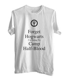 Forget Hogwarts I'm Going To Camp Half-Blood 1 Men T-Shirt
