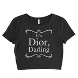 It's Dior Darling Women’s Crop Tee