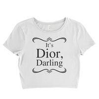 It's Dior Darling Women’s Crop Tee