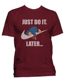 Just do it Later Snorlax Unisex t-shirt