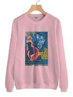 La Dolce Vita Unisex Sweatshirt