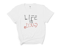 Life Is Gucci Women T-shirt Tee