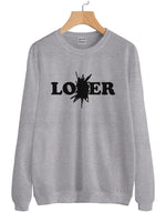 Lover Loser Unisex Sweatshirt