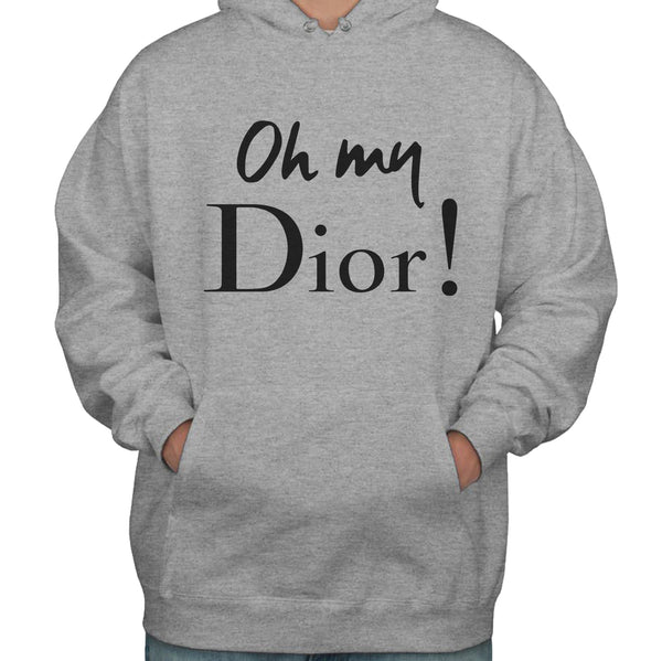 Oh My Dior Unisex Pullover Hoodie Geeks Pride