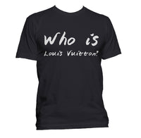 Who is Louis Vuitton? Men T-Shirt