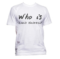 Who is Louis Vuitton? Men T-Shirt