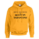 Written and directed by Quentin Tarantino Unisex Pullover Hoodie