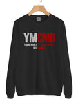 YMCMB 1 Unisex Sweatshirt