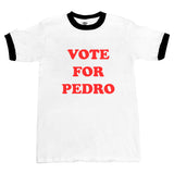 Vote for pedro Ringer T-Shirt