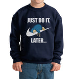 Just Do It Later Youth / Kid Sweatshirt