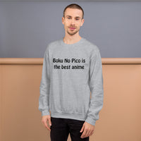 Boku No Pico Is The best anime Black ink Unisex Sweatshirt