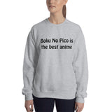 Boku No Pico Is The best anime Black ink Unisex Sweatshirt