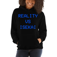 Reality Vs Isekai Unisex Pullover Hoodie - Geeks Pride
