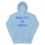 Reality Vs Isekai Unisex Pullover Hoodie - Geeks Pride