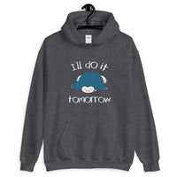 I'll Do It Tomorrow Snorlax Unisex Pullover Hoodie - Geeks Pride