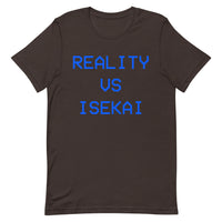 Reality Vs Isekai Short-Sleeve Unisex T-Shirt - Geeks Pride