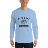 Tacos Are Everything Men’s Long Sleeve Shirt - Geeks Pride